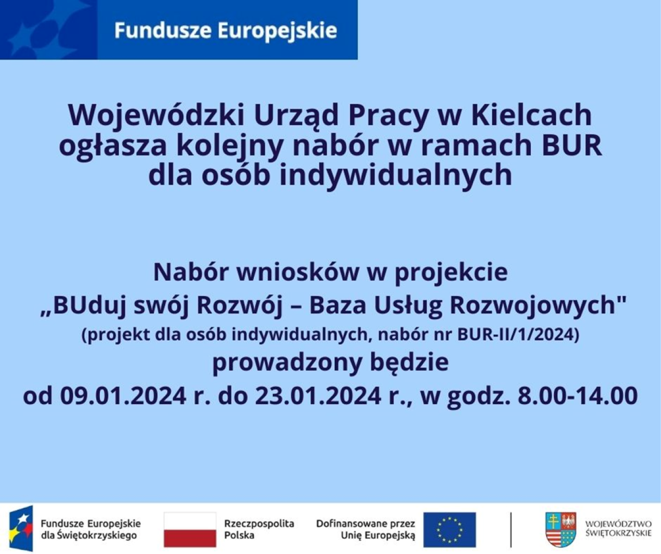 Nabór wniosków do projektu – “Buduj swój Rozwój – Baza Usług Rozwojowych”