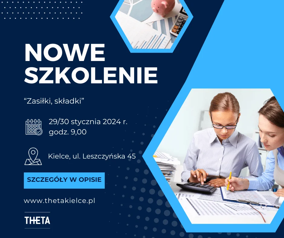 Nowe Szkolenie “Zasiłki, Składki” – Styczeń 2024